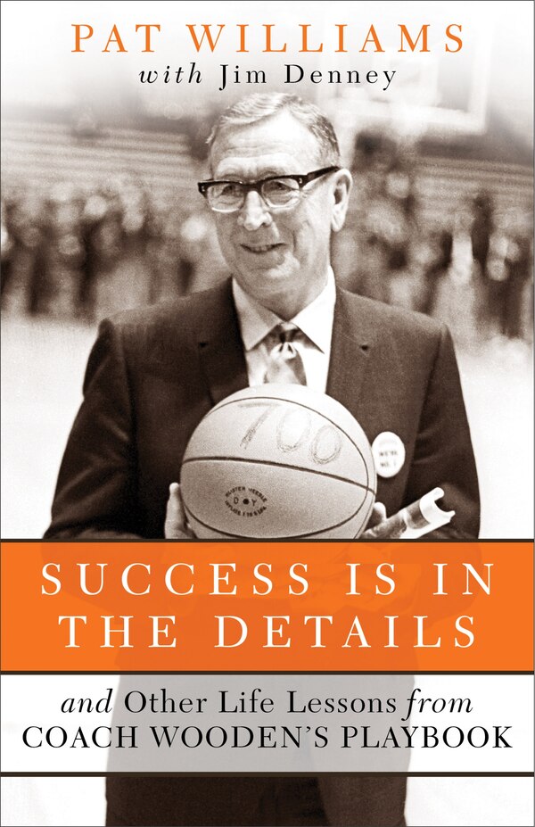 Success Is in the Details by Pat Williams, Paperback | Indigo Chapters