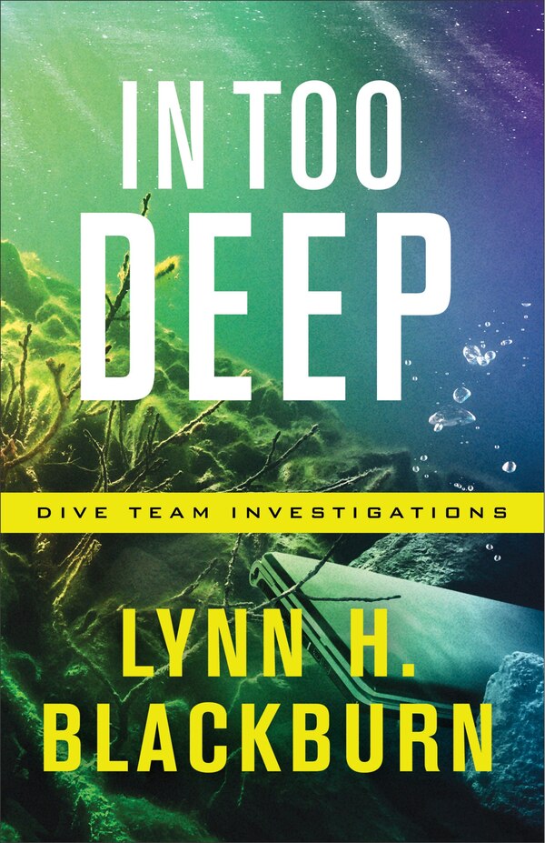 IN TOO DEEP by Lynn Blackburn, Paperback | Indigo Chapters