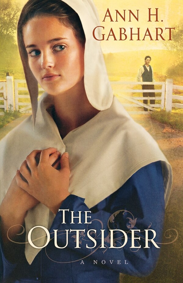 The Outsider by Ann Gabhart, Paperback | Indigo Chapters