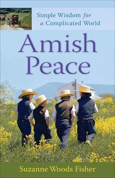 Amish Peace by Suzanne Woods Fisher, Paperback | Indigo Chapters