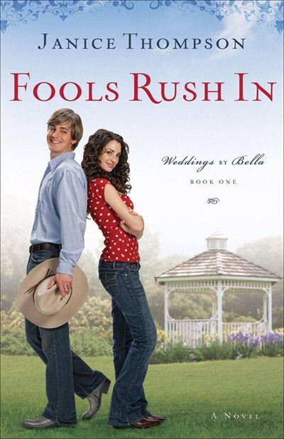 Fools Rush in by Janice Thompson, Paperback | Indigo Chapters