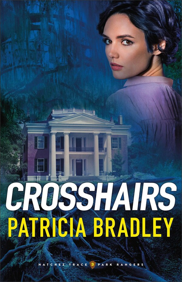 Crosshairs by Patricia Bradley, Paperback | Indigo Chapters