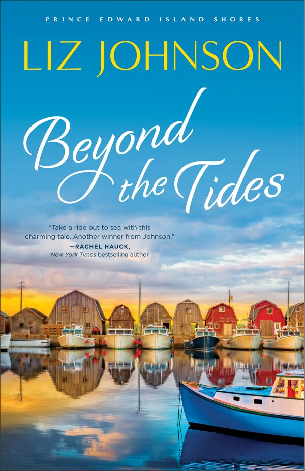 Beyond The Tides by Liz Johnson, Paperback | Indigo Chapters