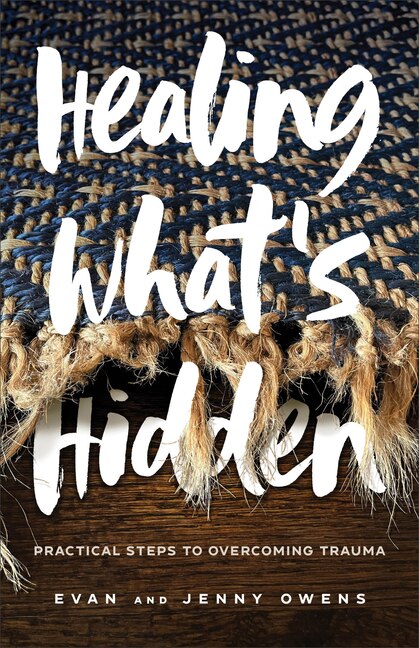 Healing What's Hidden by Evan Owens, Paperback | Indigo Chapters
