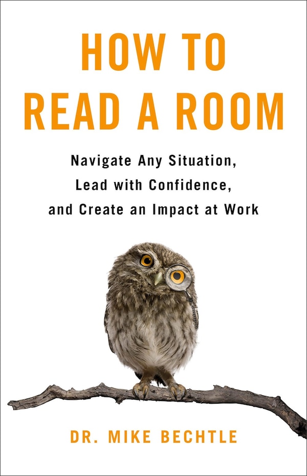 How to Read a Room by Mike Bechtle, Paperback | Indigo Chapters