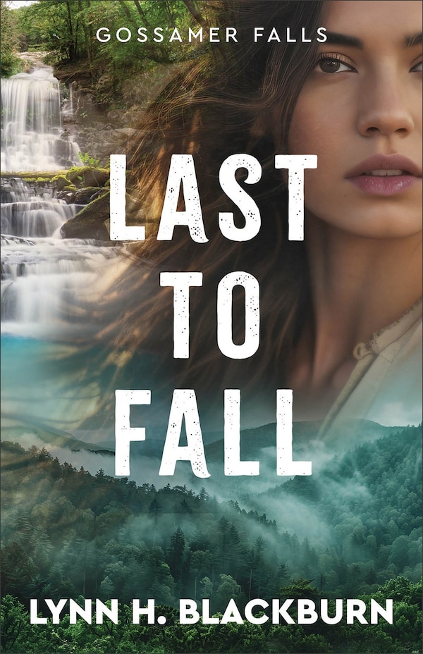 Last to Fall by Lynn Blackburn, Paperback | Indigo Chapters