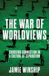 The War of Worldviews by Jamie Winship, Paperback | Indigo Chapters