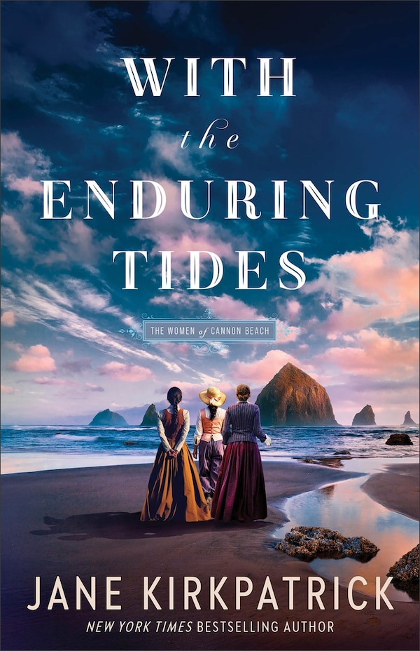 With the Enduring Tides by Jane Kirkpatrick, Paperback | Indigo Chapters