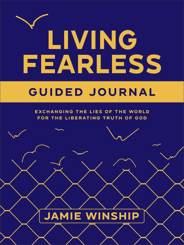 Living Fearless Guided Journal by Jamie Winship, Paperback | Indigo Chapters