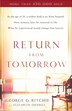 Return from Tomorrow by George G Ritchie, Paperback | Indigo Chapters