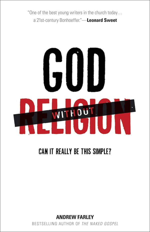 God Without Religion by Andrew Farley, Paperback | Indigo Chapters