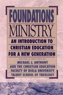 Foundations of Ministry by Christian Education Faculty of Biola Uni, Paperback | Indigo Chapters