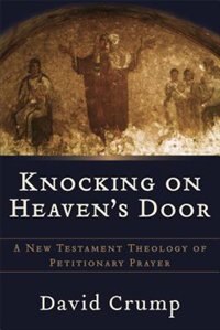 Knocking on Heaven's Door by David Crump, Paperback | Indigo Chapters