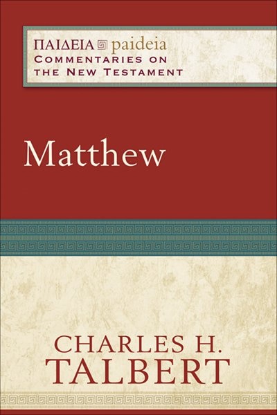 Matthew by Charles H Talbert, Paperback | Indigo Chapters