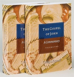 The Gospel of John by Craig Keener, Paperback | Indigo Chapters