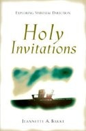 Holy Invitations by Jeannette A Bakke, Paperback | Indigo Chapters
