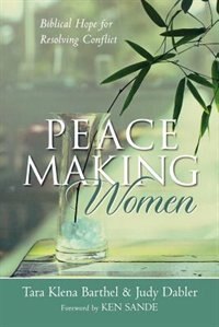 Peacemaking Women by Tara Klena Barthel, Paperback | Indigo Chapters