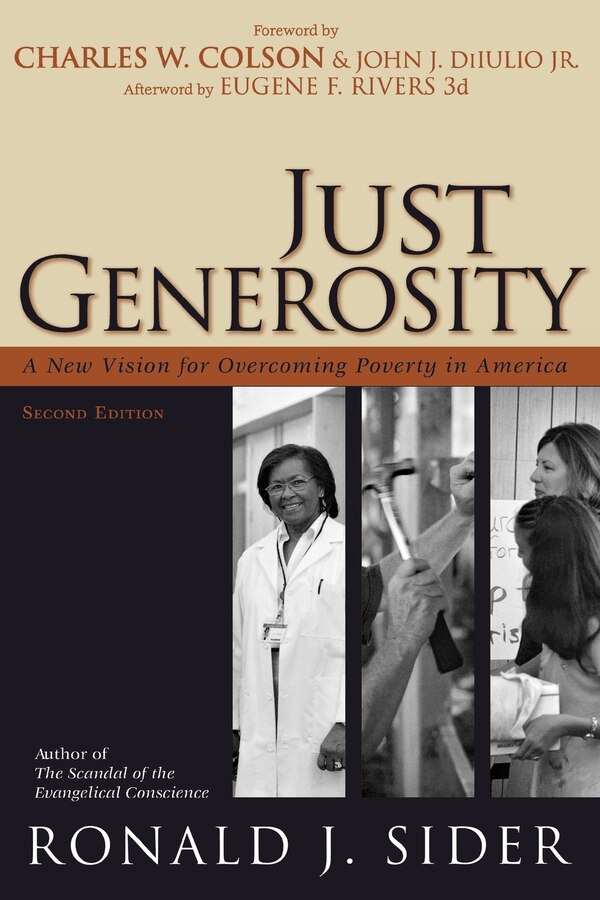 Just Generosity by Ronald J Sider, Paperback | Indigo Chapters