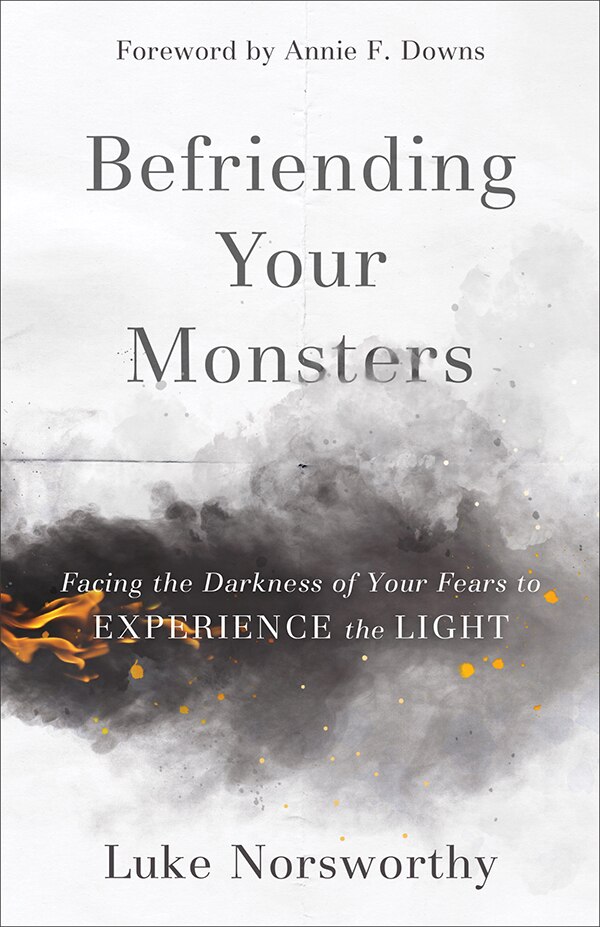 Befriending Your Monsters by Luke Norsworthy, Paperback | Indigo Chapters