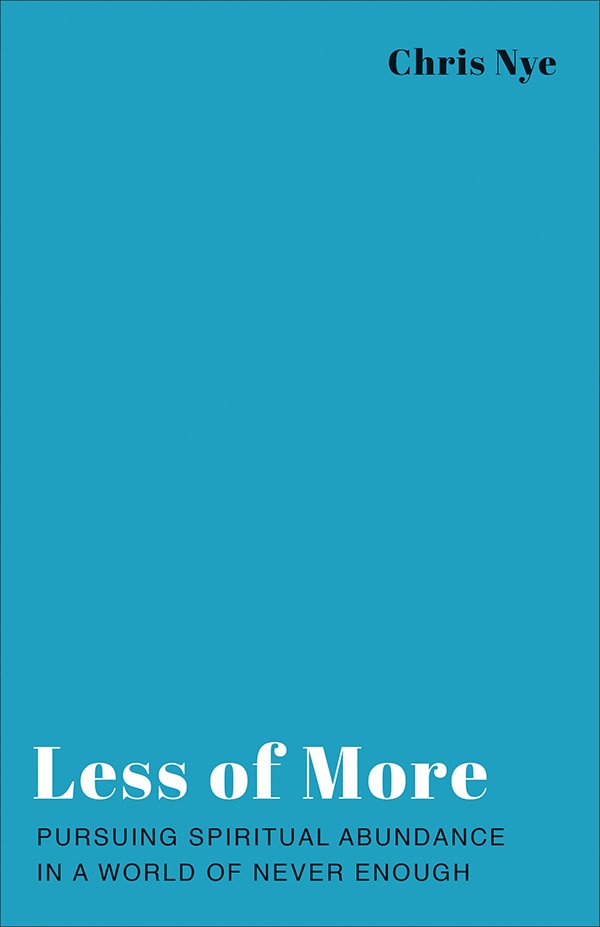 Less of More by Chris Nye, Paperback | Indigo Chapters