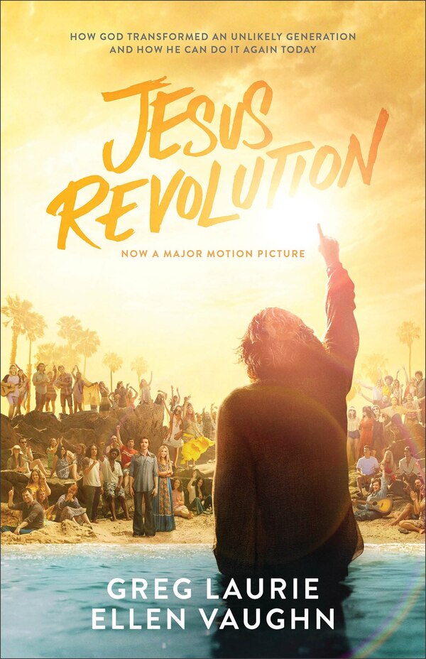 Jesus Revolution by Greg Laurie, Paperback | Indigo Chapters