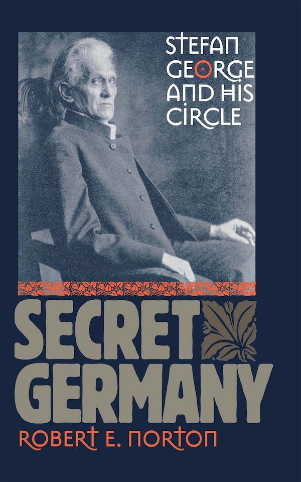 Secret Germany by Robert E. Norton, Paper over Board | Indigo Chapters