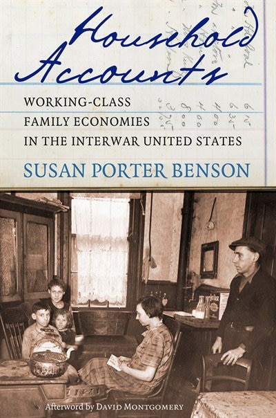 Household Accounts by Susan Porter Benson, Paper over Board | Indigo Chapters