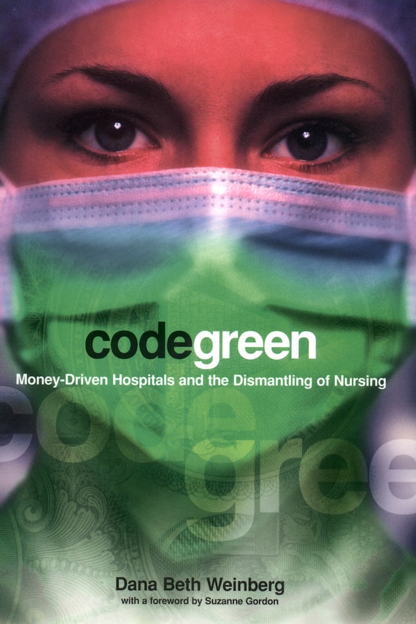 Code Green by Dana Beth Weinberg, Paper over Board | Indigo Chapters