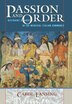 Passion And Order by Carol Lansing, Paper over Board | Indigo Chapters