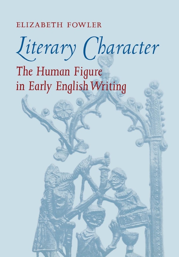 Literary Character by Elizabeth Fowler, Paper over Board | Indigo Chapters