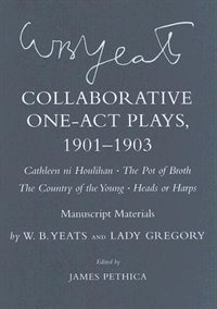 Cathleen ni Houlihan by W. B. Yeats, Paper over Board | Indigo Chapters