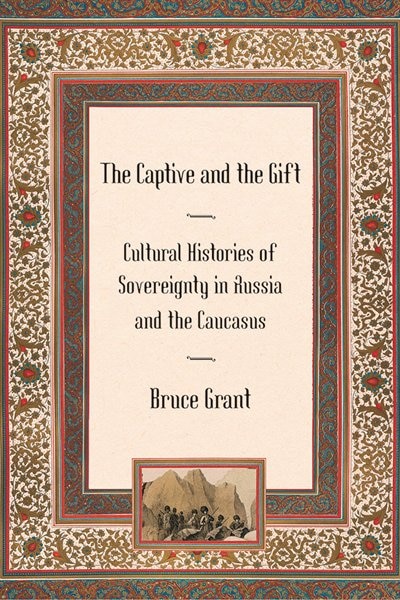 The Captive and the Gift by Bruce Grant, Paper over Board | Indigo Chapters