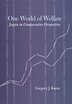 One World of Welfare by Gregory J. Kasza, Paper over Board | Indigo Chapters