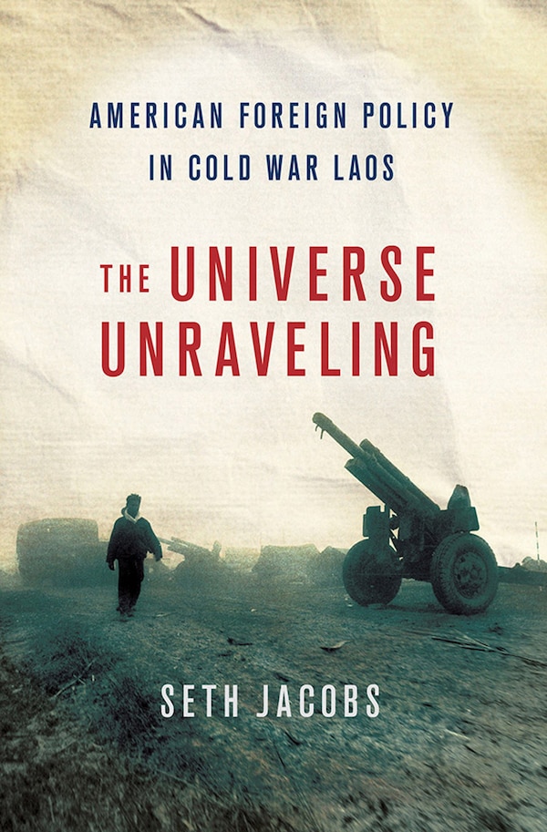 The Universe Unraveling by Seth S. Jacobs, Paper over Board | Indigo Chapters