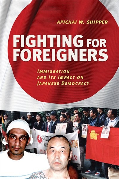 Fighting For Foreigners by Apichai W. Shipper, Paper over Board | Indigo Chapters