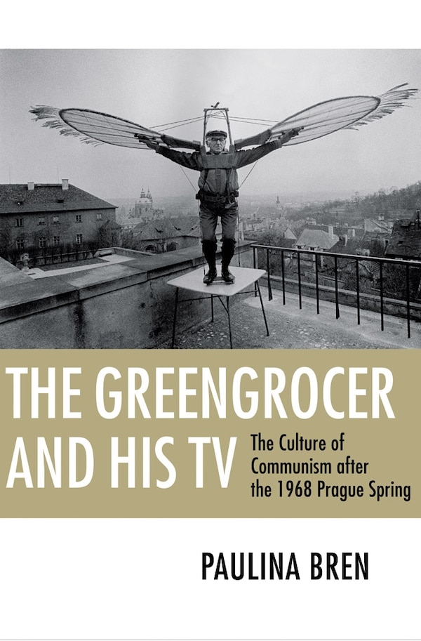 The Greengrocer and His TV by Paulina Bren, Paper over Board | Indigo Chapters