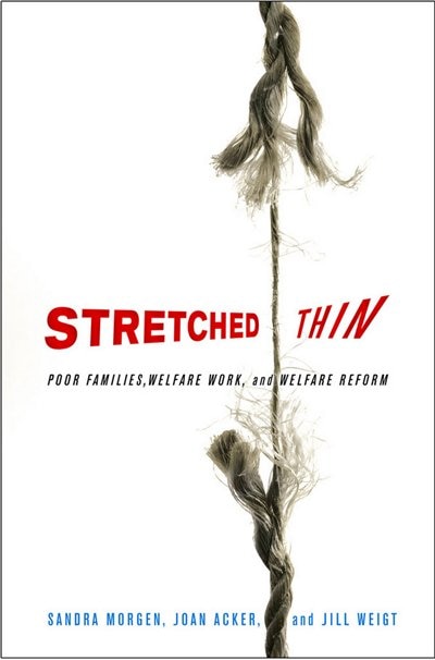Stretched Thin by Sandra L. Morgen, Paper over Board | Indigo Chapters