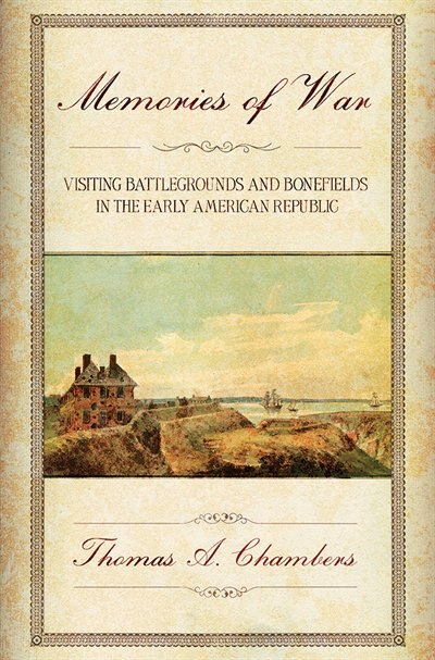 Memories Of War by Thomas A. Chambers, Paper over Board | Indigo Chapters