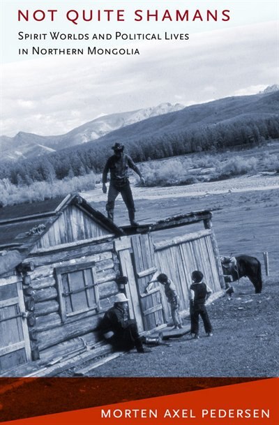 Not Quite Shamans by Morten Axel Pedersen, Paper over Board | Indigo Chapters