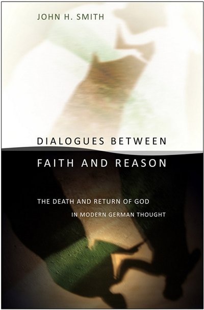Dialogues Between Faith And Reason by John H. Smith, Paper over Board | Indigo Chapters