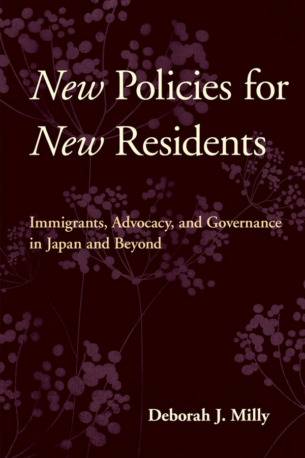 New Policies for New Residents by Deborah J. Milly, Paper over Board | Indigo Chapters