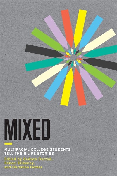 Mixed by Andrew C. Garrod, Paper over Board | Indigo Chapters
