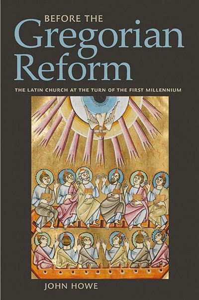 Before the Gregorian Reform by John Howe, Paper over Board | Indigo Chapters