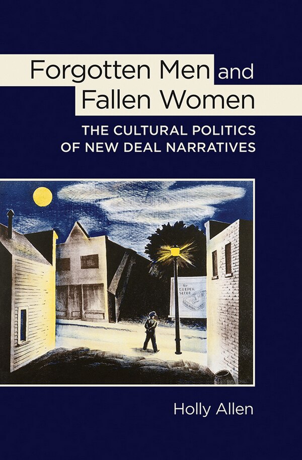 Forgotten Men and Fallen Women by Holly Allen, Paper over Board | Indigo Chapters