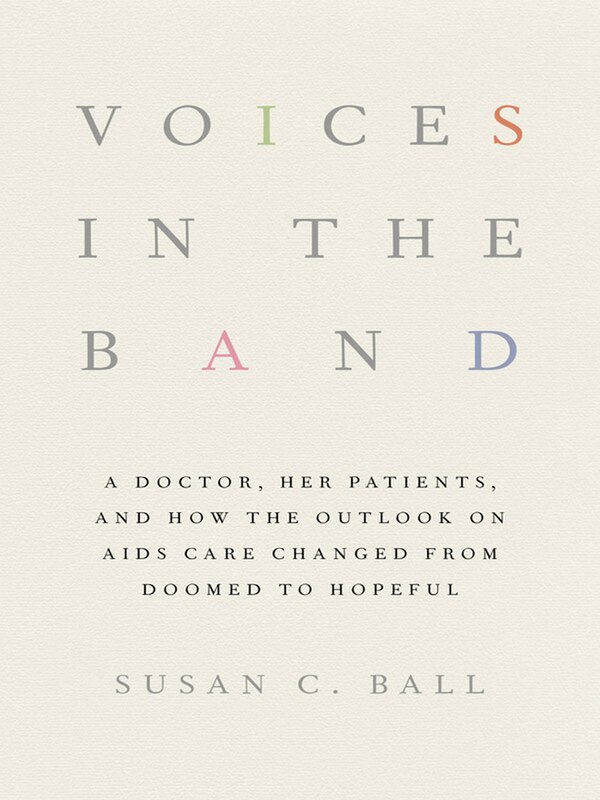 Voices in the Band by Susan C. Ball, Paper over Board | Indigo Chapters