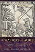 Chariots of Ladies by Nuria Silleras-Fernandez, Paper over Board | Indigo Chapters