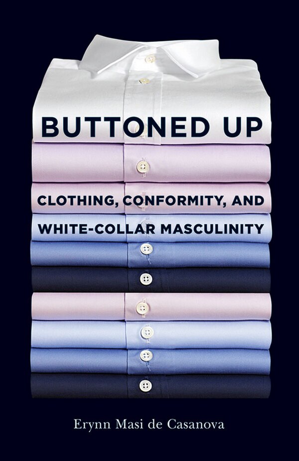 Buttoned Up by Erynn Masi de Casanova, Paper over Board | Indigo Chapters