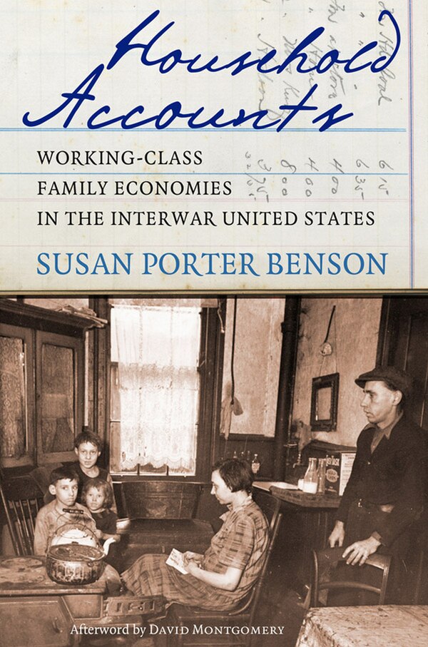 Household Accounts by Susan Porter Benson, Paperback | Indigo Chapters