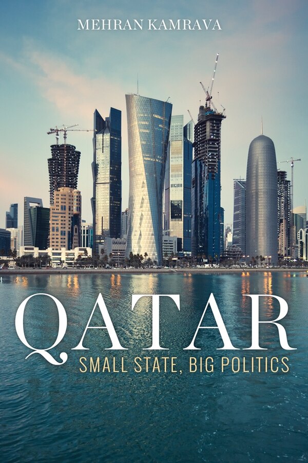 Qatar by Mehran Kamrava, Paperback | Indigo Chapters