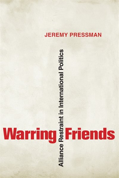 Warring Friends by Jeremy Pressman, Paperback | Indigo Chapters